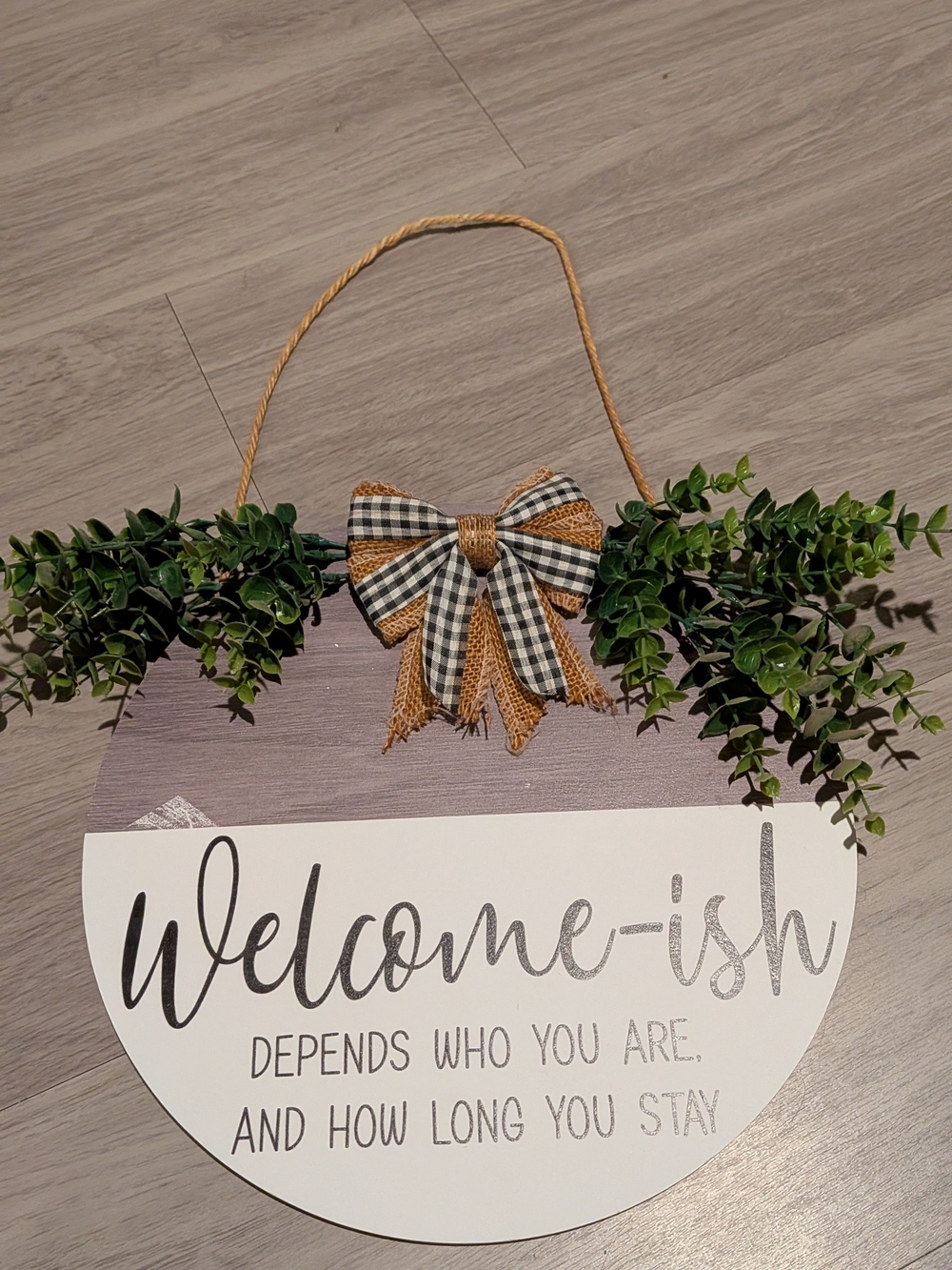 Welcome-ish Rustic Hanging Sign with Greenery and Bow